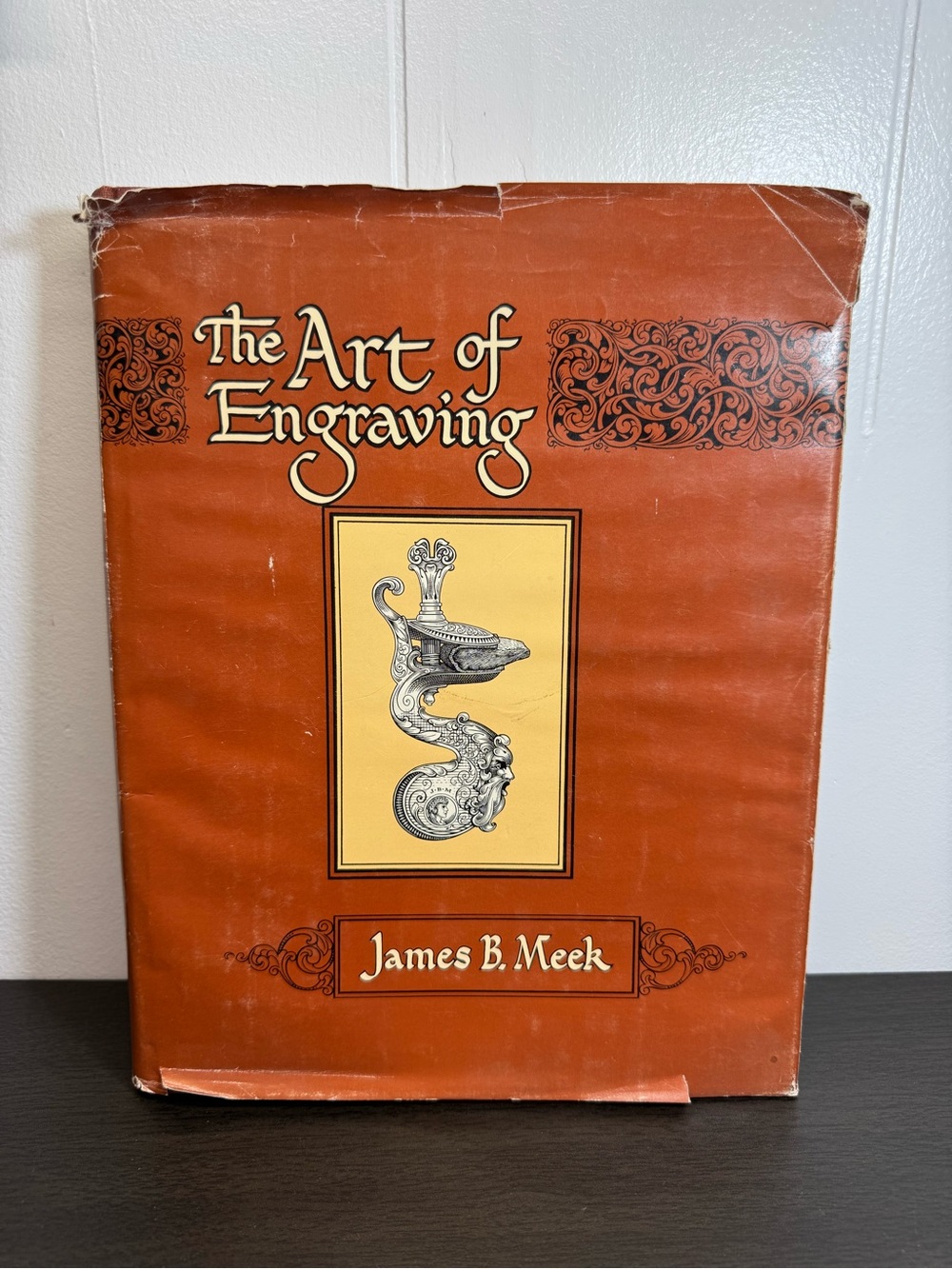The Art of Engraving by James B. Meek Gun Engraving Instructions Hardcover Book